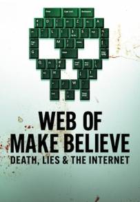 La rete delle illusioni: delitti, bugie e Internet