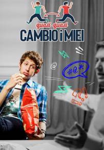 Quasi quasi cambio i miei